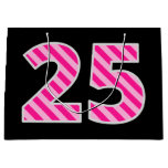 [ Thumbnail: Fun Pink Striped "25"; Happy 25th Birthday; Name Gift Bag ]
