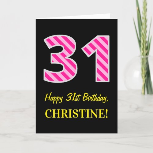 Fun Pink Striped 31 Happy 31st Birthday Name Card