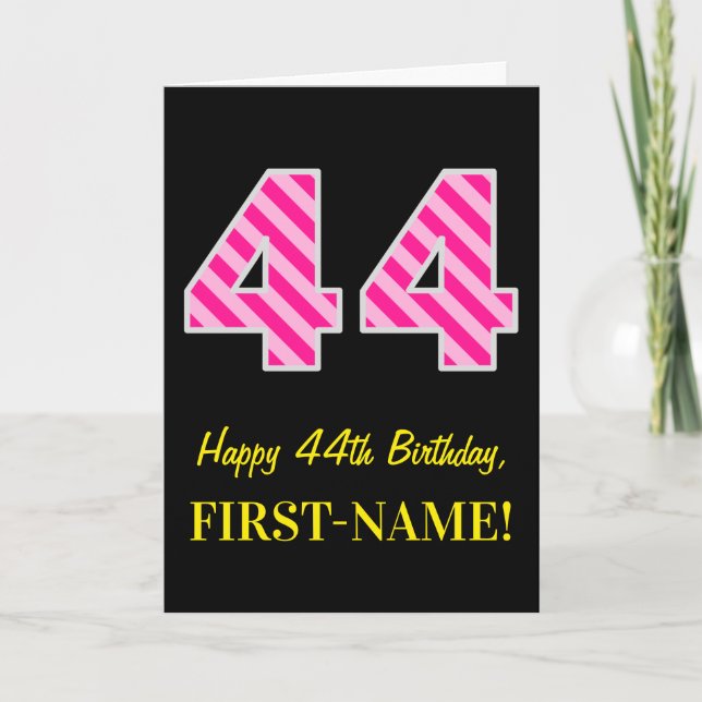Fun Pink Striped "44"; Happy 44th Birthday; Name Card (Front)