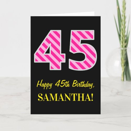 Fun Pink Striped 45 Happy 45th Birthday Name Card