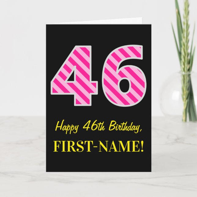 Fun Pink Striped "46"; Happy 46th Birthday; Name Card (Front)
