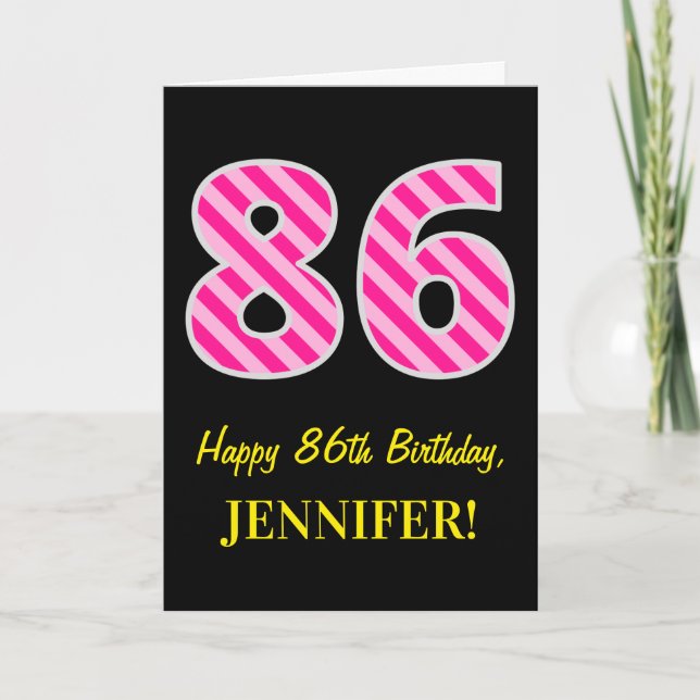 Fun Pink Striped "86"; Happy 86th Birthday; Name Card (Front)
