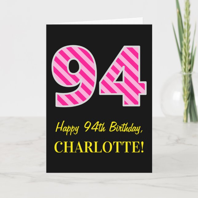 Fun Pink Striped "94"; Happy 94th Birthday; Name Card (Front)
