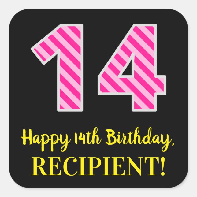 Fun Pink Stripes “14”: Happy 14th Birthday + Name Square Sticker (Front)