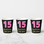 [ Thumbnail: Fun Pink Stripes “15”: Happy 15th Birthday + Name Paper Cups ]