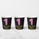 [ Thumbnail: Fun Pink Stripes “1”: Happy 1st Birthday + Name Paper Cups ]