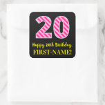 [ Thumbnail: Fun Pink Stripes “20”: Happy 20th Birthday + Name Sticker ]