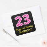 [ Thumbnail: Fun Pink Stripes “23”: Happy 23rd Birthday + Name Sticker ]