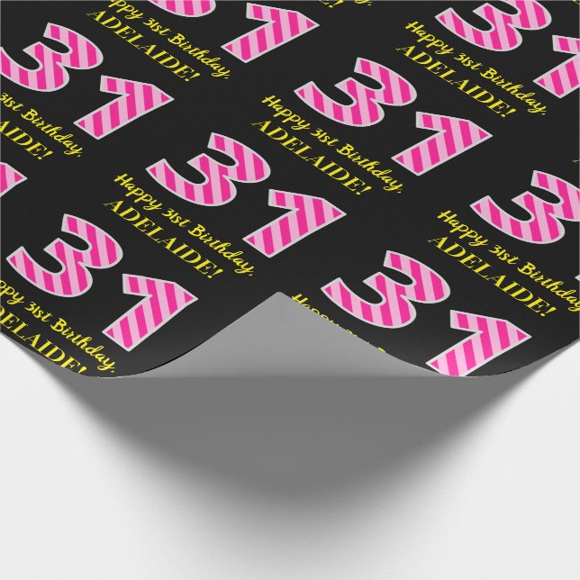 Fun Pink Stripes "31"; Happy 31st Birthday; Name Wrapping Paper (Corner)