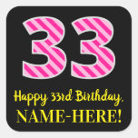 [ Thumbnail: Fun Pink Stripes “33”: Happy 33rd Birthday + Name Sticker ]