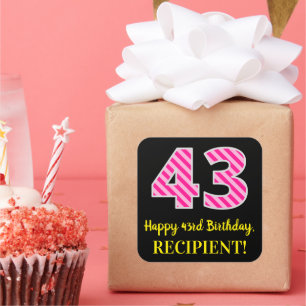 Fun Pink Stripes “43”: Happy 43rd Birthday + Name Square Sticker