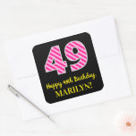 [ Thumbnail: Fun Pink Stripes “49”: Happy 49th Birthday + Name Sticker ]
