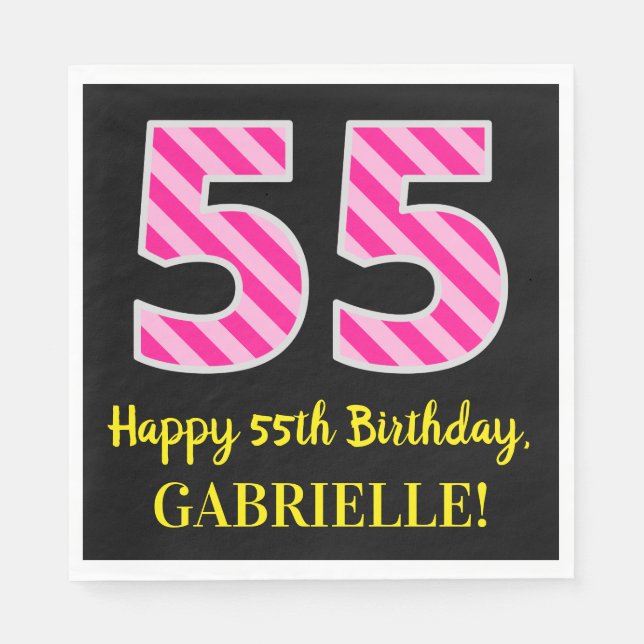 Fun Pink Stripes "55"; Happy 55th Birthday; Name Napkins (Front)