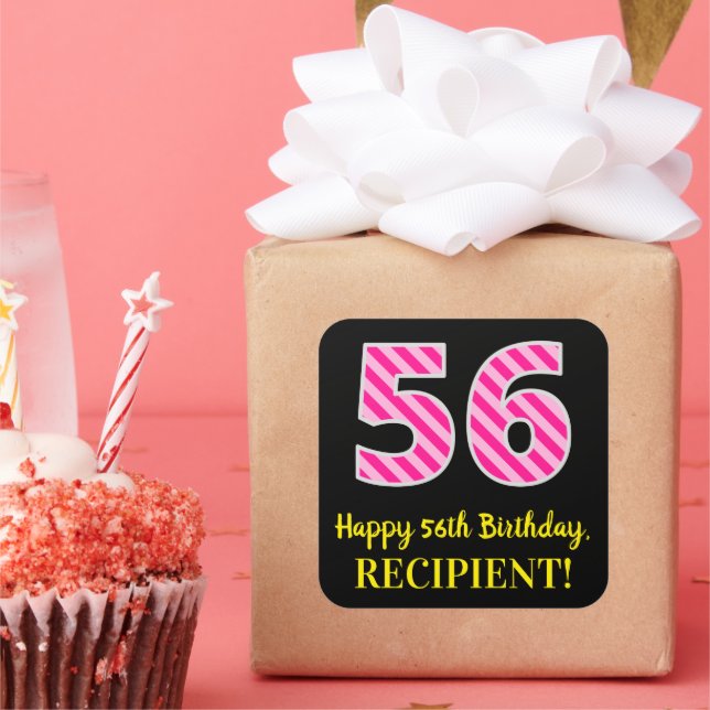 Fun Pink Stripes “56”: Happy 56th Birthday + Name Square Sticker (Party)