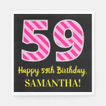 [ Thumbnail: Fun Pink Stripes "59"; Happy 59th Birthday; Name Napkins ]