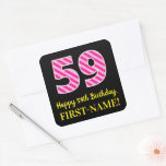 [ Thumbnail: Fun Pink Stripes “59”: Happy 59th Birthday + Name Sticker ]