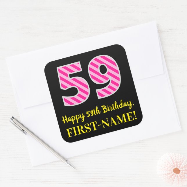 Fun Pink Stripes “59”: Happy 59th Birthday + Name Square Sticker (Envelope)