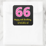 [ Thumbnail: Fun Pink Stripes “66”: Happy 66th Birthday + Name Sticker ]