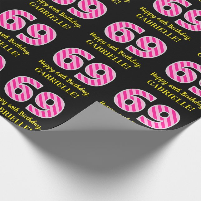 Fun Pink Stripes "69"; Happy 69th Birthday; Name Wrapping Paper (Corner)