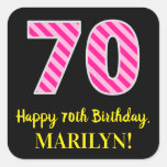 [ Thumbnail: Fun Pink Stripes “70”: Happy 70th Birthday + Name Sticker ]