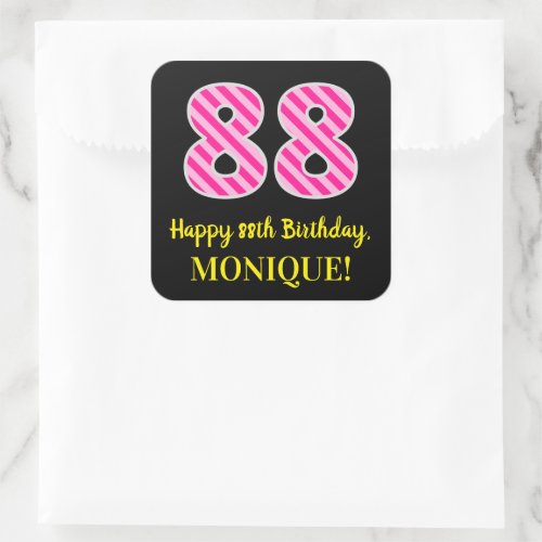 Fun Pink Stripes 88 Happy 88th Birthday  Name Square Sticker