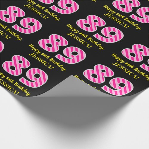 Fun Pink Stripes 89 Happy 89th Birthday Name Wrapping Paper