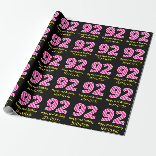 Fun Pink Stripes "92"; Happy 92nd Birthday; Name Wrapping Paper (Unrolled)