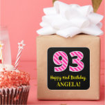 [ Thumbnail: Fun Pink Stripes “93”: Happy 93rd Birthday + Name Sticker ]