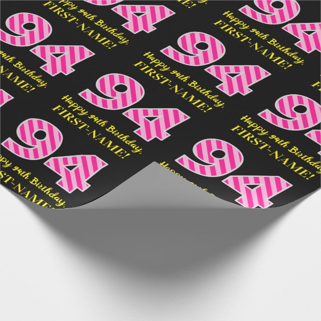 Fun Pink Stripes "94"; Happy 94th Birthday; Name Wrapping Paper (Corner)