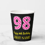 [ Thumbnail: Fun Pink Stripes “98”: Happy 98th Birthday + Name Paper Cups ]