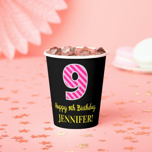 Fun Pink Stripes 9 Happy 9th Birthday  Name Paper Cups