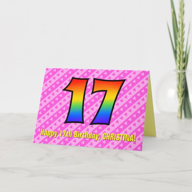 Fun Pink Stripes, Hearts, Rainbow # 17th Birthday Card (Front)