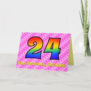 Fun Pink Stripes, Hearts, Rainbow # 24th Birthday Card