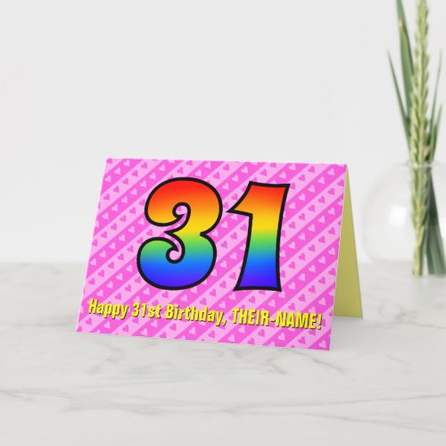 Fun Pink Stripes Hearts Rainbow  31st Birthday Card