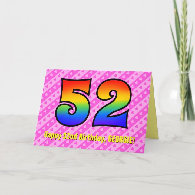 Fun Pink Stripes, Hearts, Rainbow # 52nd Birthday Card (Front)
