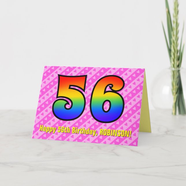 Fun Pink Stripes, Hearts, Rainbow # 56th Birthday Card (Front)