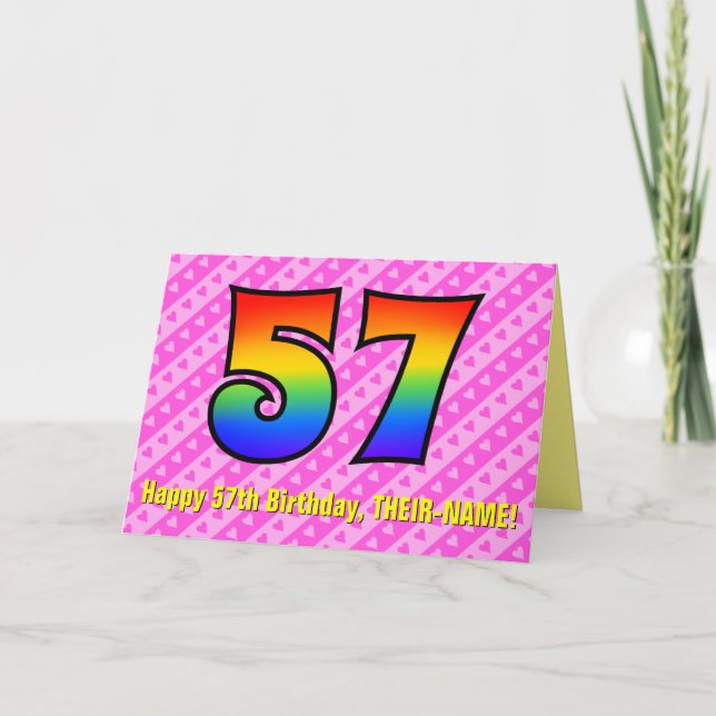 Fun Pink Stripes, Hearts, Rainbow # 57th Birthday Card (Front)