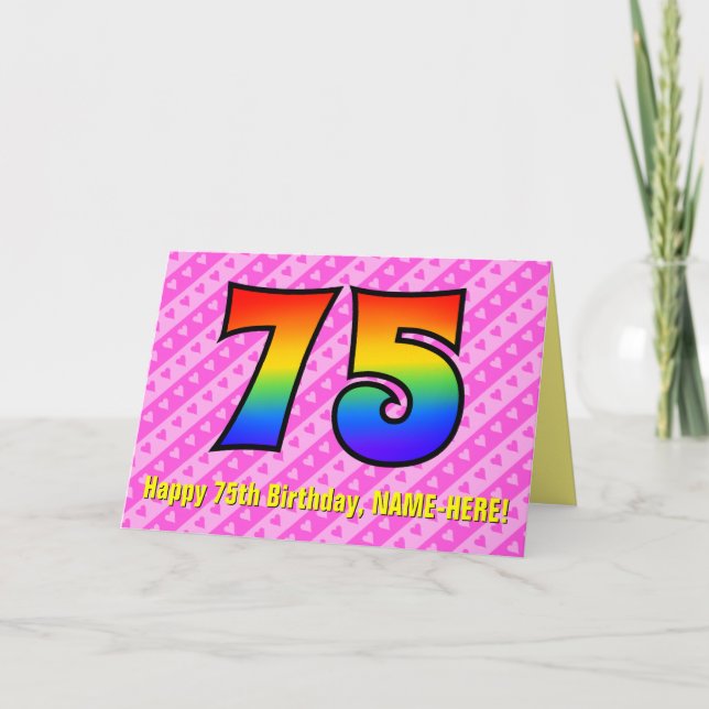 Fun Pink Stripes, Hearts, Rainbow # 75th Birthday Card (Front)