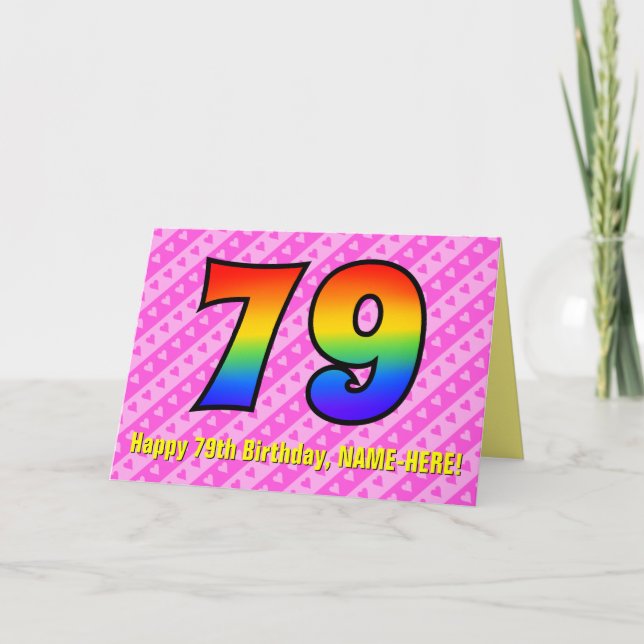 Fun Pink Stripes, Hearts, Rainbow # 79th Birthday Card (Front)