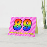 [ Thumbnail: Fun Pink Stripes, Hearts, Rainbow # 89th Birthday Card ]