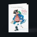 Fun Pirate 5th Birthday Card for Grandson<br><div class="desc">A 5th Birthday Card for a very special Grandson,  with a jolly pirate and his parrot,  from a watercolour painting by Judy Adamson. You can edit the inside text if you wish.</div>