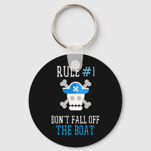 Fun Pirate Rules Don't Fall Off The Boat Men Women Keychain