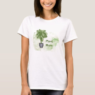 Fun Plant Mom Quote Houseplant Monstera T-Shirt