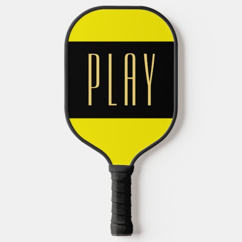 Fun PLAY Text Vivid Yellow Black Center Stripes Pickleball Paddle
