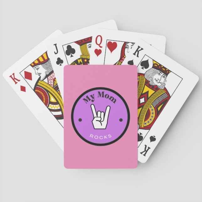 Fun! Playing Cards - My Mom ROCKS!  (Back)