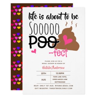 Fun POOP Emoji Life Is Poofect Love Bridal Showe Invitation