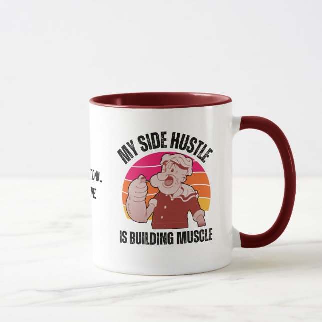 Fun POPEYE My Side Hustle is Building Muscle Mug (Right)