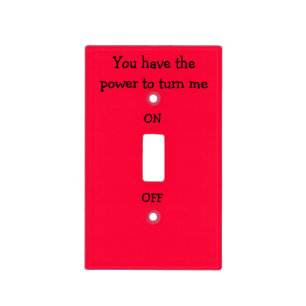 Fun Power To Turn Me On or Off Light Cover