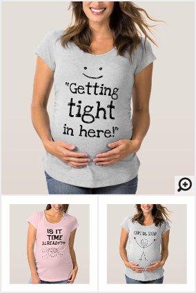 Fun Pregnancy Tee Shirts