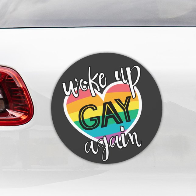 Fun pride month lgbt woke up gay again car magnet (Creator Uploaded)